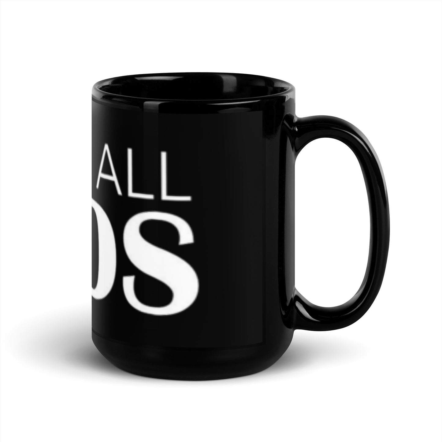 Ye Are All GODS Glossy Mug