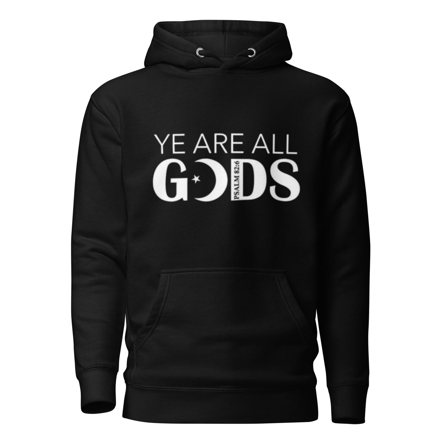 Ye Are All GODS Hoodie