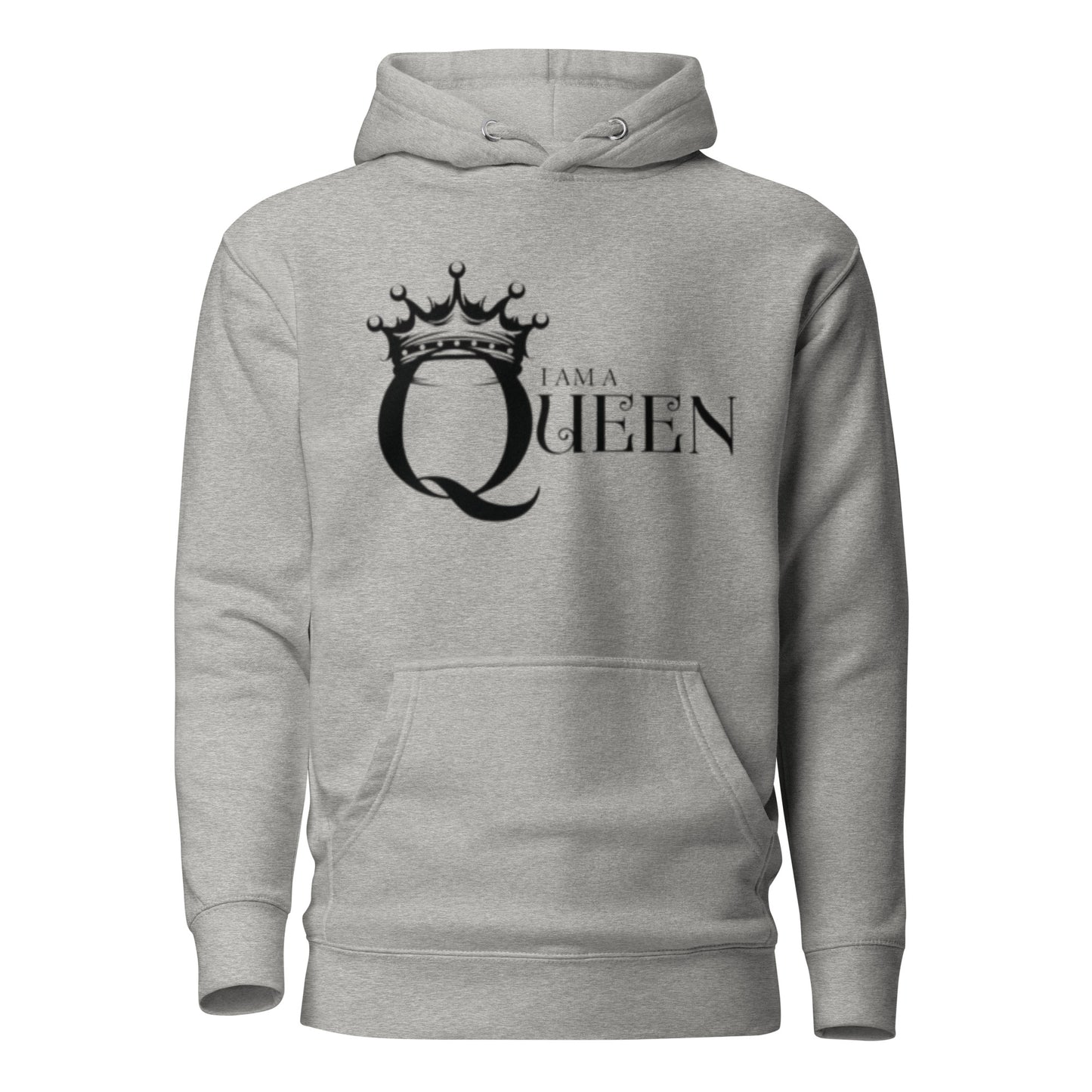 I Am A Queen Hoodie