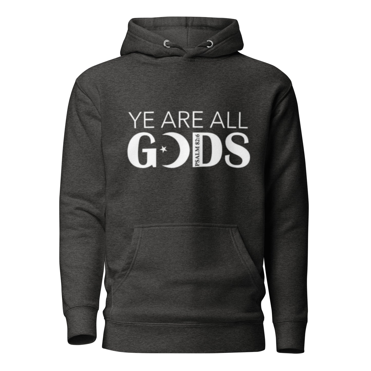 Ye Are All GODS Hoodie