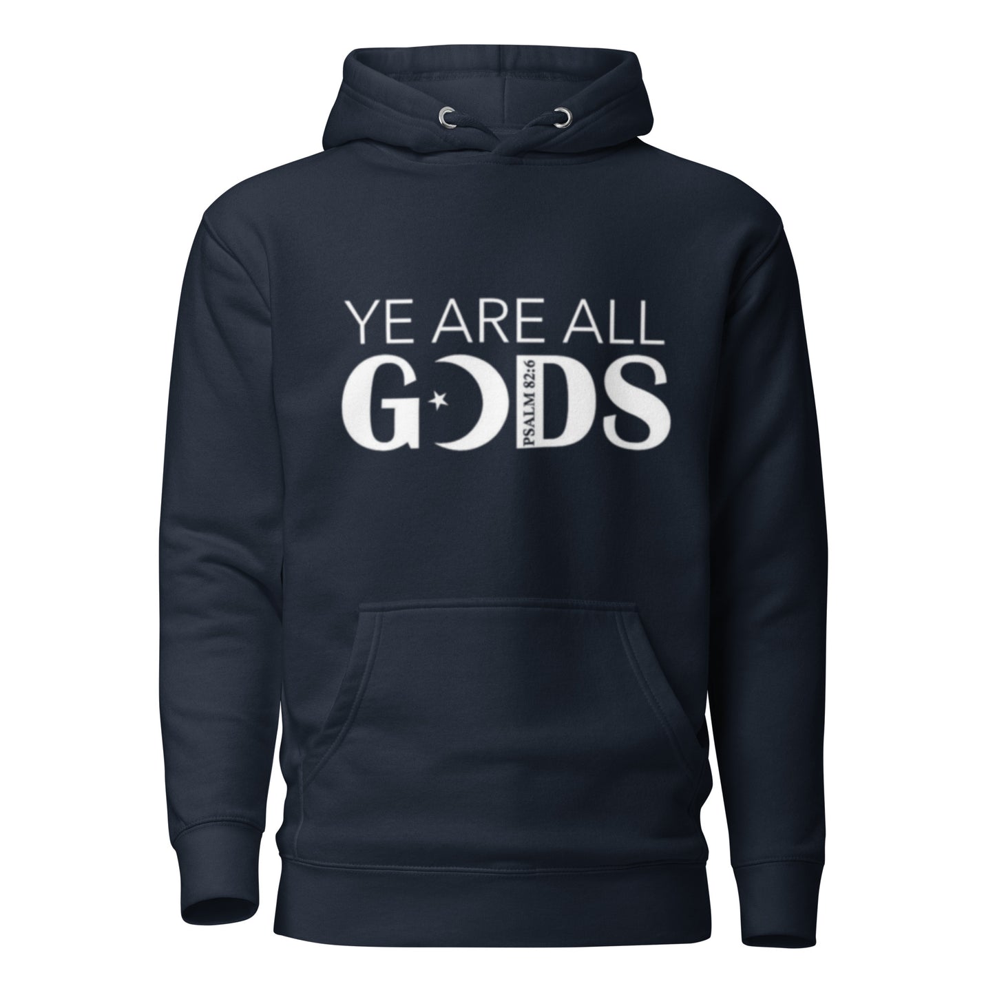 Ye Are All GODS Hoodie