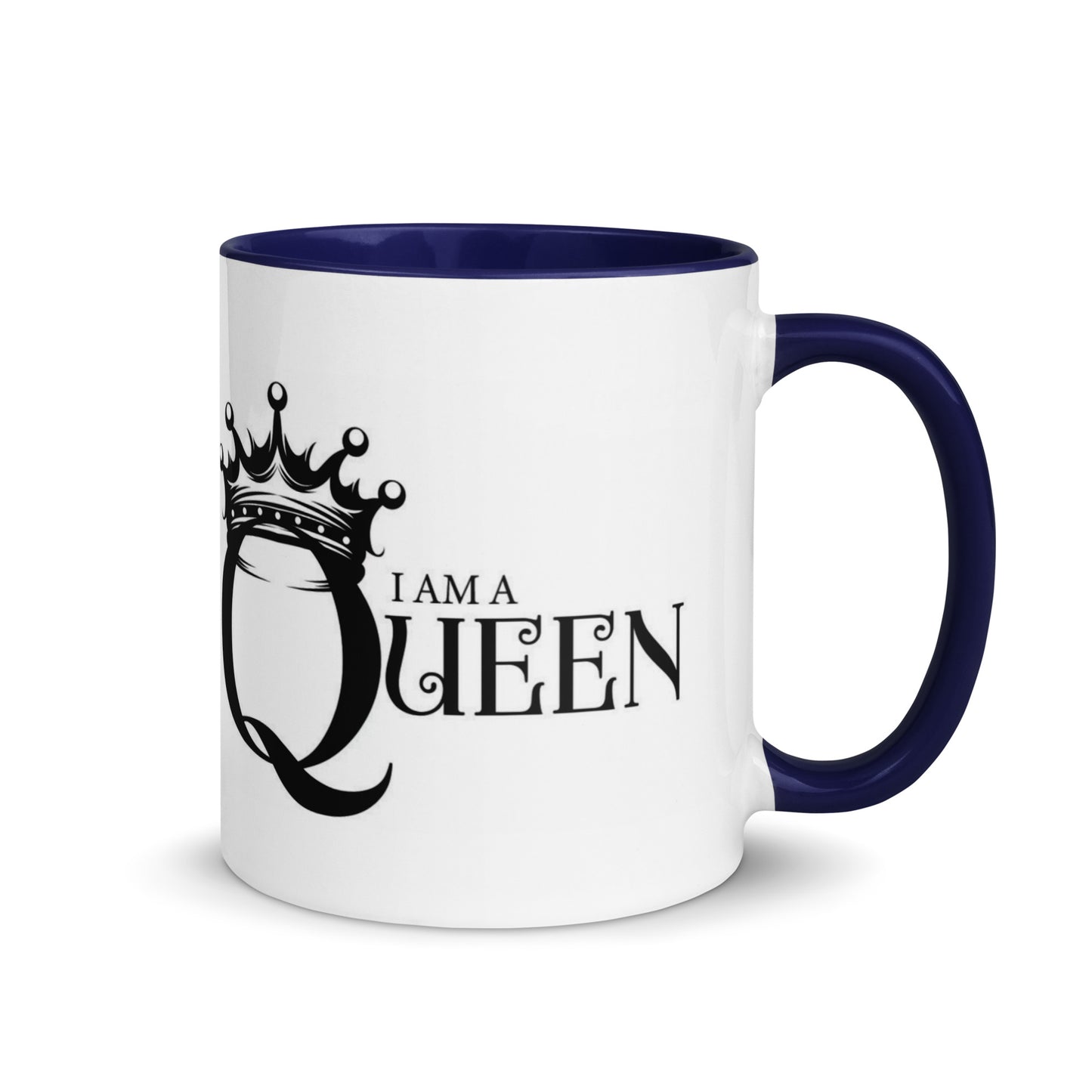 I Am a Queen Mug with Color Inside